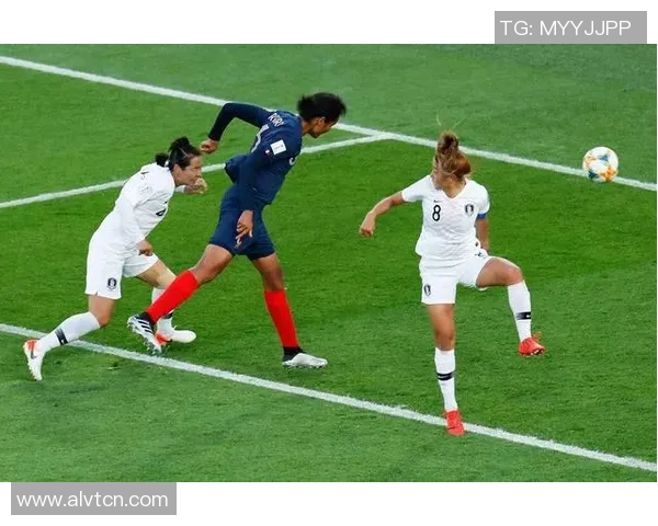 法国女足对阵韩国女足精彩比分揭晓赛场瞬间回顾 法国女足对阵韩国女足精彩比分揭晓赛场瞬间回顾